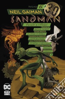 Sandman library. Vol. 6: Favole e riflessi libro di Gaiman Neil