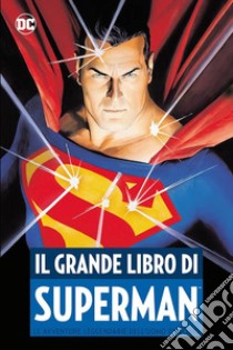 Il grande libro di Superman libro