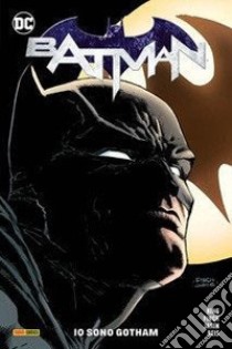 Batman. Vol. 1: Io sono Gotham libro di King Tom