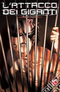 L'attacco dei giganti. Vol. 27 libro di Isayama Hajime