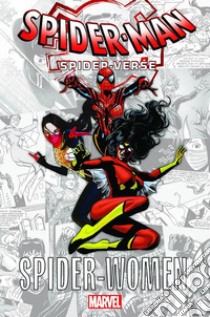 Spider-women. Spider-verse libro di Wolfman Marv; Infantino Carmine; DeFalco Tom