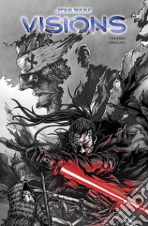 Visions. Star Wars libro di Okazaki Takashi