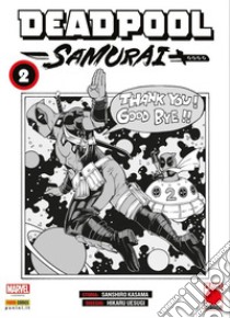 Deadpool samurai. Vol. 2 libro di Sanshiro Kasama