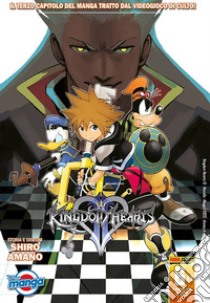 Kingdom hearts II. Serie silver. Vol. 6 libro di Amano Shiro