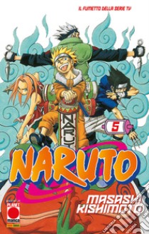 Naruto. Il mito. Vol. 5 libro di Kishimoto Masashi