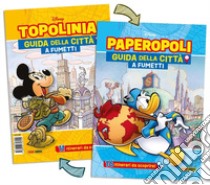 Topolinia-Paperopoli. Guida della città a fumetti. Ediz. a colori libro