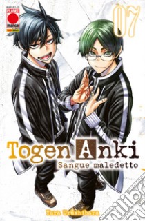 Togen Anki. Sangue maledetto. Vol. 7 libro di Urushibara Yura