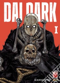 Dai dark. Vol. 1 libro di Q Hayashida