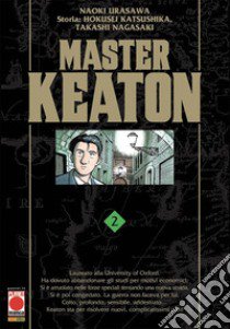 Master Keaton. Vol. 2 libro di Urasawa Naoki; Katsushika Hokusei; Nagasaki Takashi; Pederzini P. (cur.)