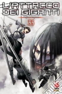 L'attacco dei giganti. Vol. 33 libro di Isayama Hajime