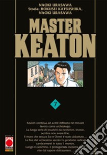 Master Keaton. Vol. 7 libro di Urasawa Naoki; Katsushika Hokusei; Nagasaki Takashi; Zanzi E. (cur.)