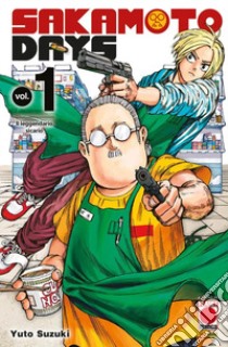 Sakamoto days. Vol. 1: Il leggendario sicario libro di Suzuki Yuto