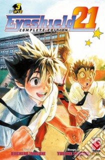 Eyeshield 21. Complete edition. Vol. 3 libro di Inagaki Riichiro