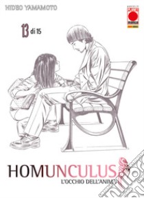 Homunculus. L'occhio dell'anima. Vol. 13 libro di Yamamoto Hideo