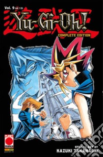 Yu-Gi-Oh! Complete edition. Vol. 9 libro di Takahashi Kazuki