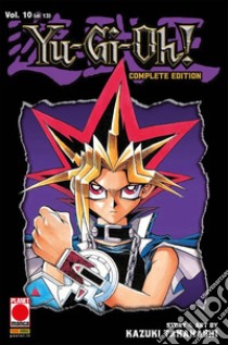 Yu-Gi-Oh! Complete edition. Vol. 10 libro di Takahashi Kazuki