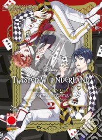 Twisted-wonderland. Book of Heartslabyul. Vol. 2 libro di Toboso Yana; Hazuki Wakana