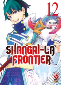 Shangri-La frontier. Vol. 12 libro di Katarina Avi