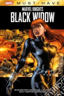 Black Widow. Marvel Knights libro di Grayson Devyn; Rucka Greg; Jones J. G.