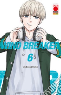 Wind breaker. Vol. 6 libro di Satoru Nii