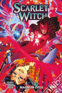 Scarlet Witch. Vol. 2: Magnum opus libro di Orlando Steve