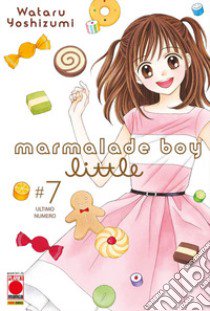 Marmalade boy little deluxe edition. Vol. 7 libro di Yoshizumi Wataru