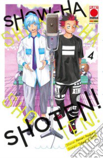 Show-ha shoten!. Vol. 4 libro di Asakura Akinari