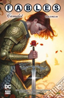 Fables. Vol. 20: Camelot libro di Willingham Bill