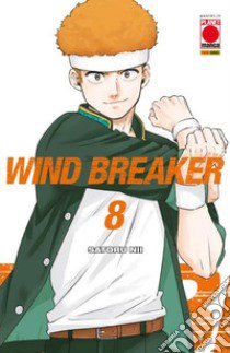 Wind breaker. Vol. 8 libro di Satoru Nii