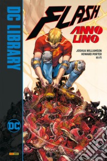 Flash. Anno uno libro di Williamson Joshua