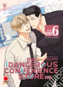 The dangerous convenience store. Vol. 6 libro di Gusao