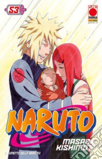 Naruto. Il mito. Vol. 53 libro di Kishimoto Masashi