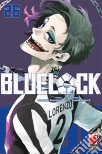 Blue lock. Vol. 26 libro di Kaneshiro Muneyuki