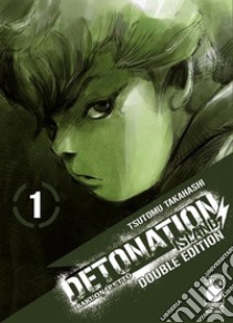 Detonation Island. Double edition. Vol. 1 libro di Takahashi Tsutomu