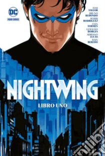 Nightwing. Vol. 1 libro di Taylor Tom; Redondo Bruno; Borges Geraldo