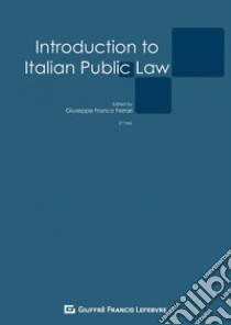 Introduction to Italian Public Law libro di Ferrari G. F. (cur.)