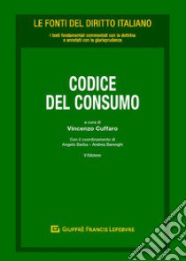 Codice del consumo libro di Cuffaro V. (cur.)