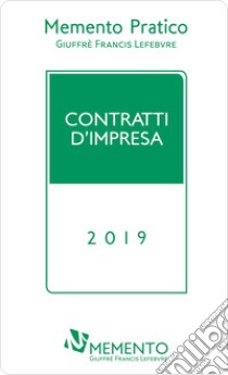 Memento contratti d'impresa 2019 libro