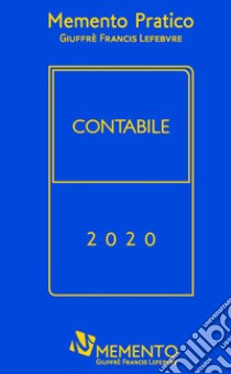 Memento pratico. Contabile 2020 libro