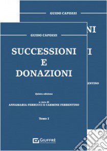 Successioni e donazioni libro di Capozzi Guido; Ferrucci A. (cur.); Ferrentino C. (cur.)