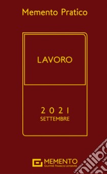 Memento pratico lavoro 2021 libro