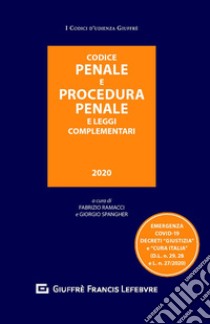 Codice penale e procedura penale e leggi complementari libro di Ramacci F. (cur.); Spangher G. (cur.)