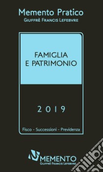 Memento pratico famiglia e patrimonio libro