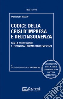 Codice della crisi d'impresa libro di Di Marzio F. (cur.)