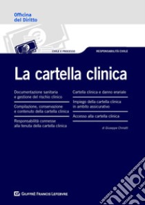 Cartella clinica libro di Chiriatti Giuseppe