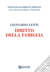 Diritto della famiglia libro di Lenti Leonardo