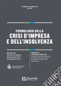 Formulario della crisi d'impresa e dell'insolvenza libro