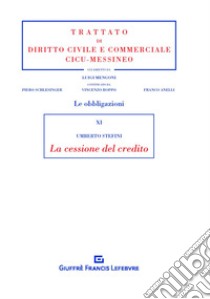 La cessione del credito libro di Stefini Umberto