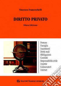 Diritto Privato libro di Franceschelli Vincenzo