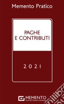 Paghe e contributi 2021 libro